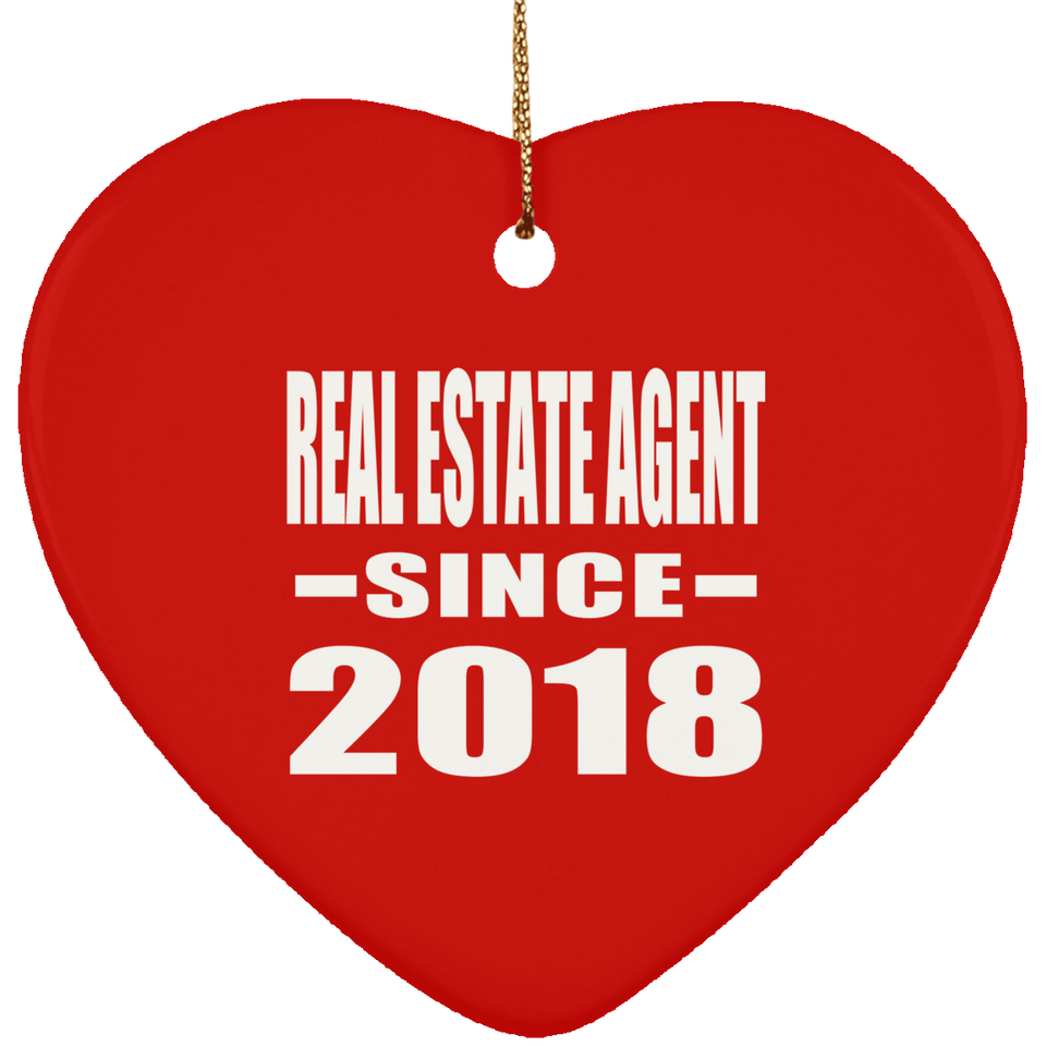 Real Estate Agent Since 2018 - Heart Ornament