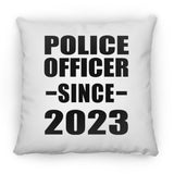 Police Officer Since 2023 - Throw Pillow