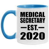 Medical Secretary Established EST. 2020 - 11oz Accent Mug Blue