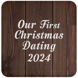 Our First Christmas Dating 2024 - Drink Coaster D