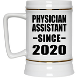 Physician Assistant Since 2020 - Beer Stein
