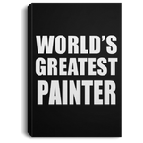 World's Greatest Painter - Canvas Portrait