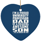Proud University Professor Dad Of Awesome Son - Heart Ornament