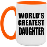 World's Greatest Daughter - 15oz Accent Mug Orange