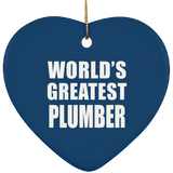 World's Greatest Plumber - Heart Ornament