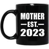 Mother Established EST. 2023 - 11oz Coffee Mug Black