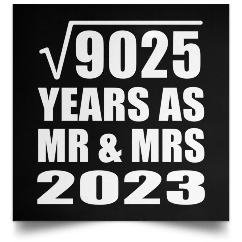 95th Anniversary Square Root of 9025 Years As Mr & Mrs 2023 - Poster Square