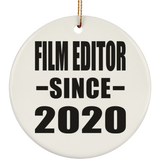 Film Editor Since 2020 - Circle Ornament