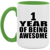 1st Birthday 1 Year Of Being Awesome - 15oz Accent Mug Green