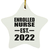 Enrolled Nurse Established EST. 2022 - Star Ornament