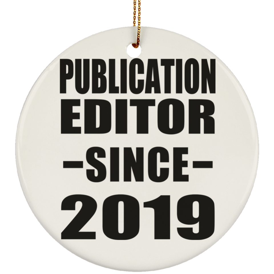 Publication Editor Since 2019 - Circle Ornament