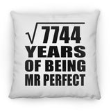88th Anniversary Square Root of 7744 Years of Mr Perfect - Throw Pillow