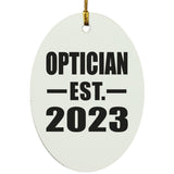 Optician Established EST. 2023 - Oval Ornament