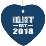 Medical Secretary Established EST. 2018 - Heart Ornament