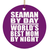 Seaman By Day World's Best Mom By Night - Circle Ornament