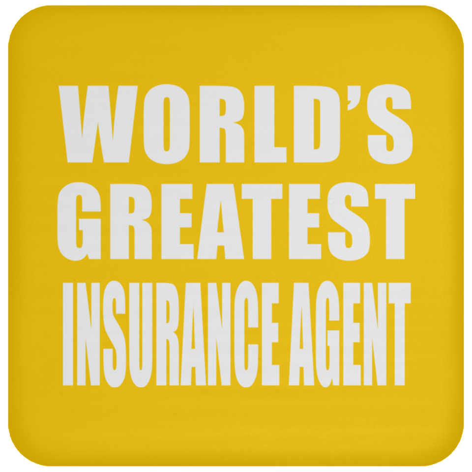 World's Greatest Insurance Agent - Drink Coaster