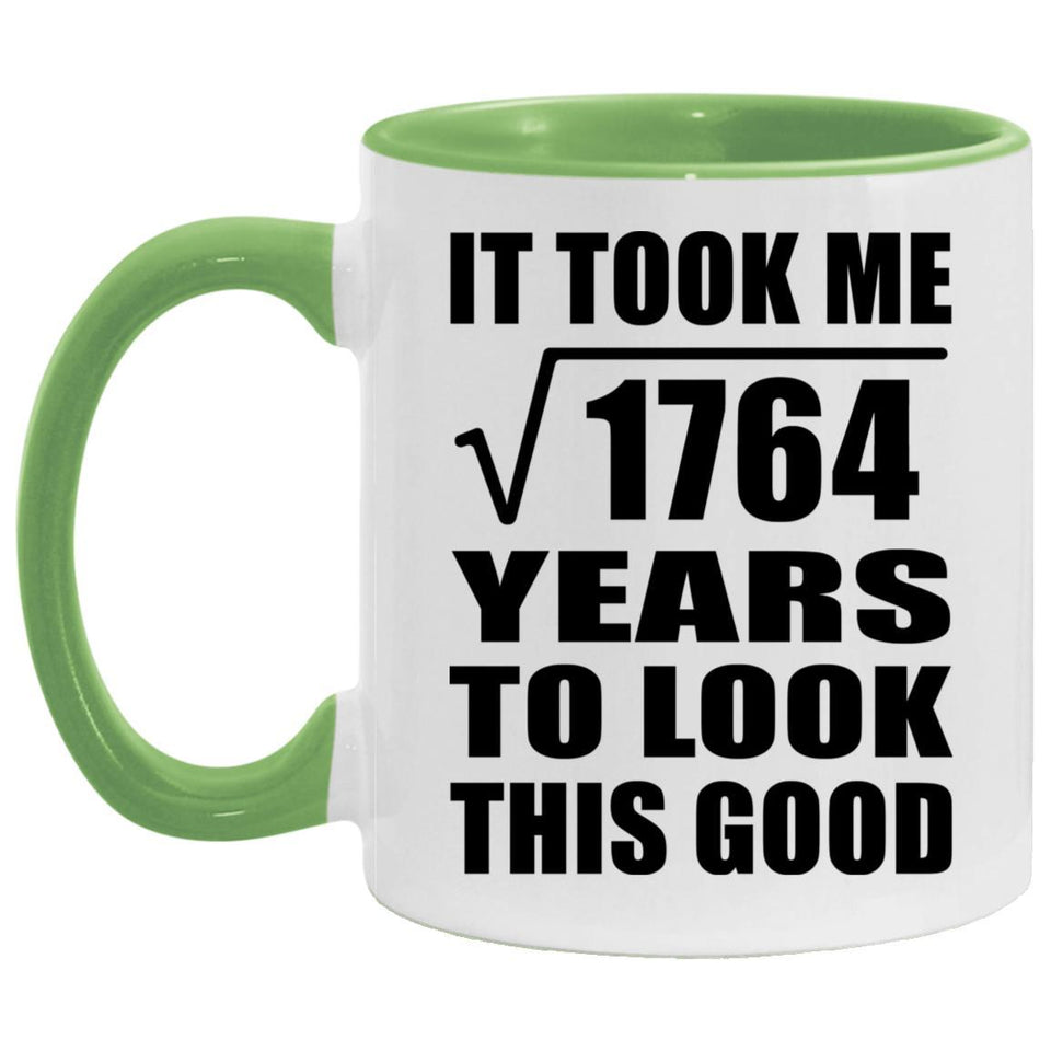 42nd Birthday Took Square Root of 1764 Years To Look Good - 11oz Accent Mug Green