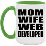 Mom Wife Web Developer - 15oz Accent Mug Green