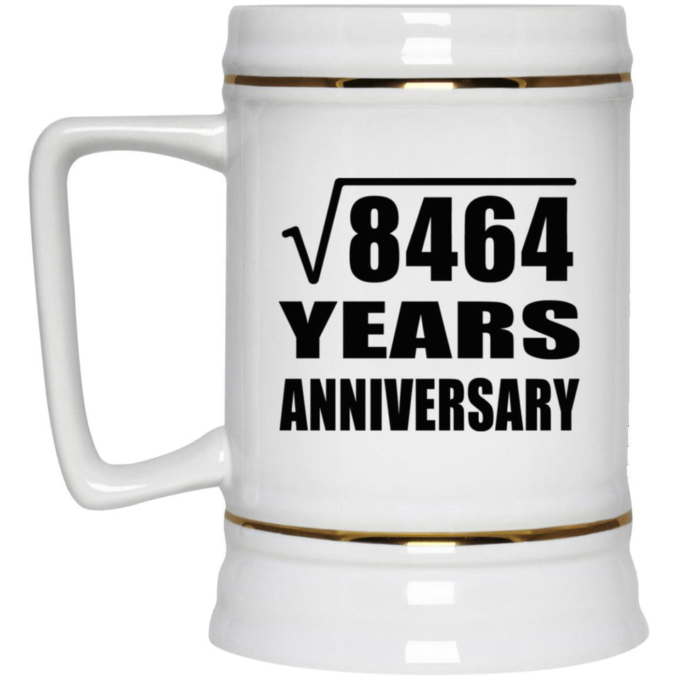 92nd Anniversary Square Root of 8464 Years Anniversary - Beer Stein