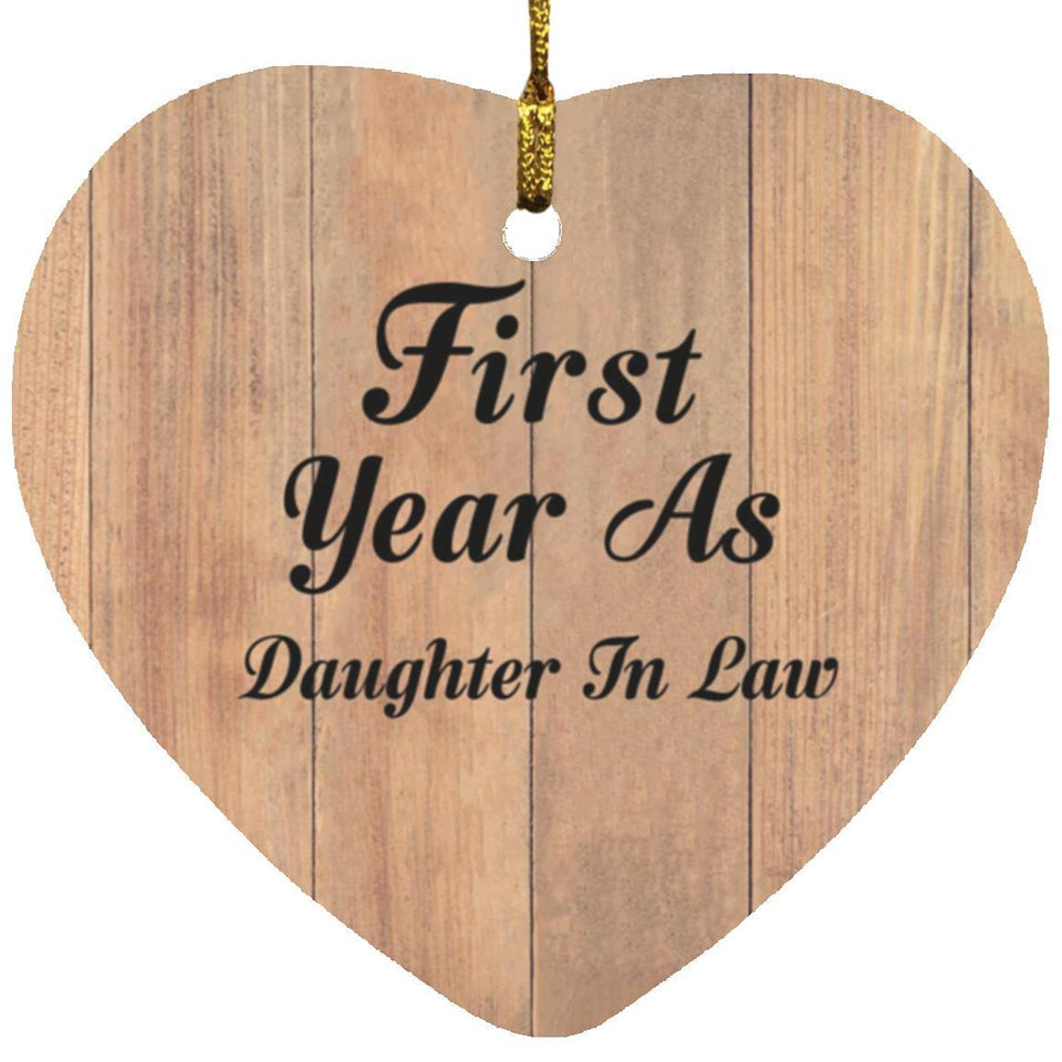 First Year As Daughter In Law - Heart Ornament C