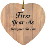 First Year As Daughter In Law - Heart Ornament C