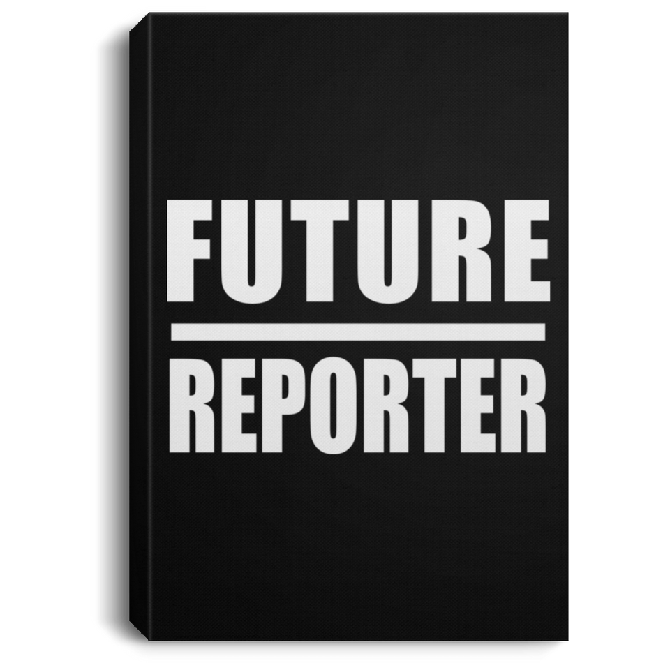 Future Reporter - Canvas Portrait