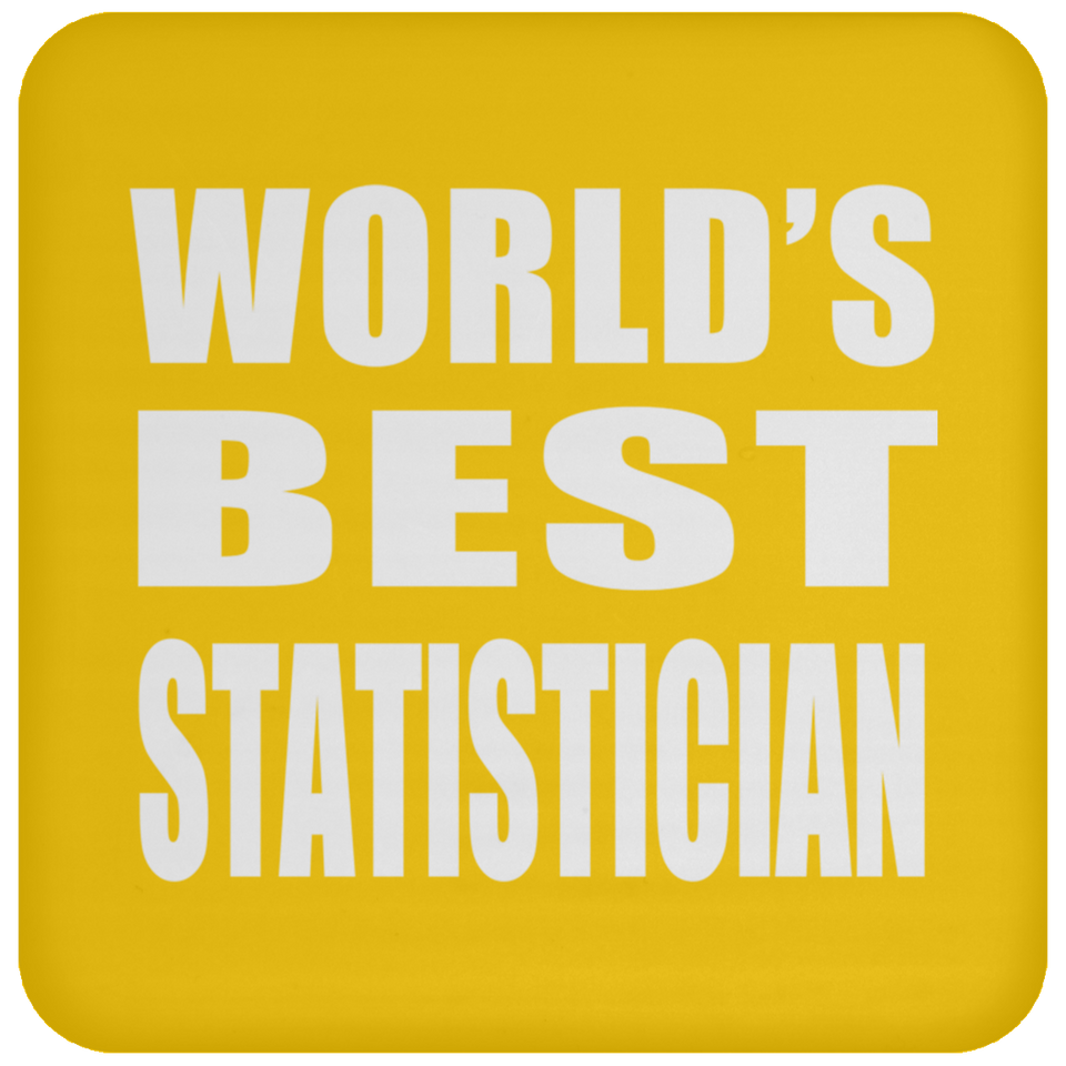 World's Best Statistician - Drink Coaster