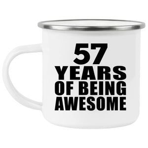 57th Birthday 57 Years Of Being Awesome - 12oz Camping Mug