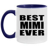 Best Mimi Ever - 11oz Accent Mug Purple