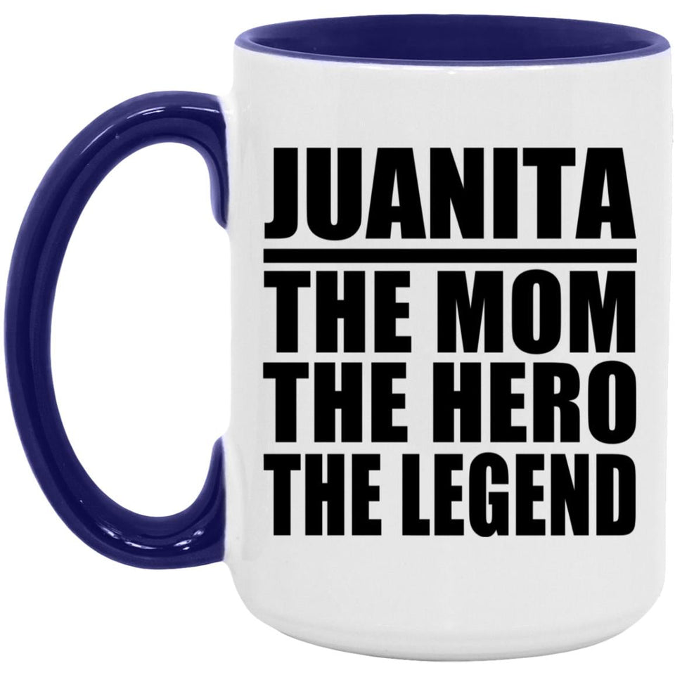Juanita The Mom The Hero The Legend - 15oz Accent Mug Purple