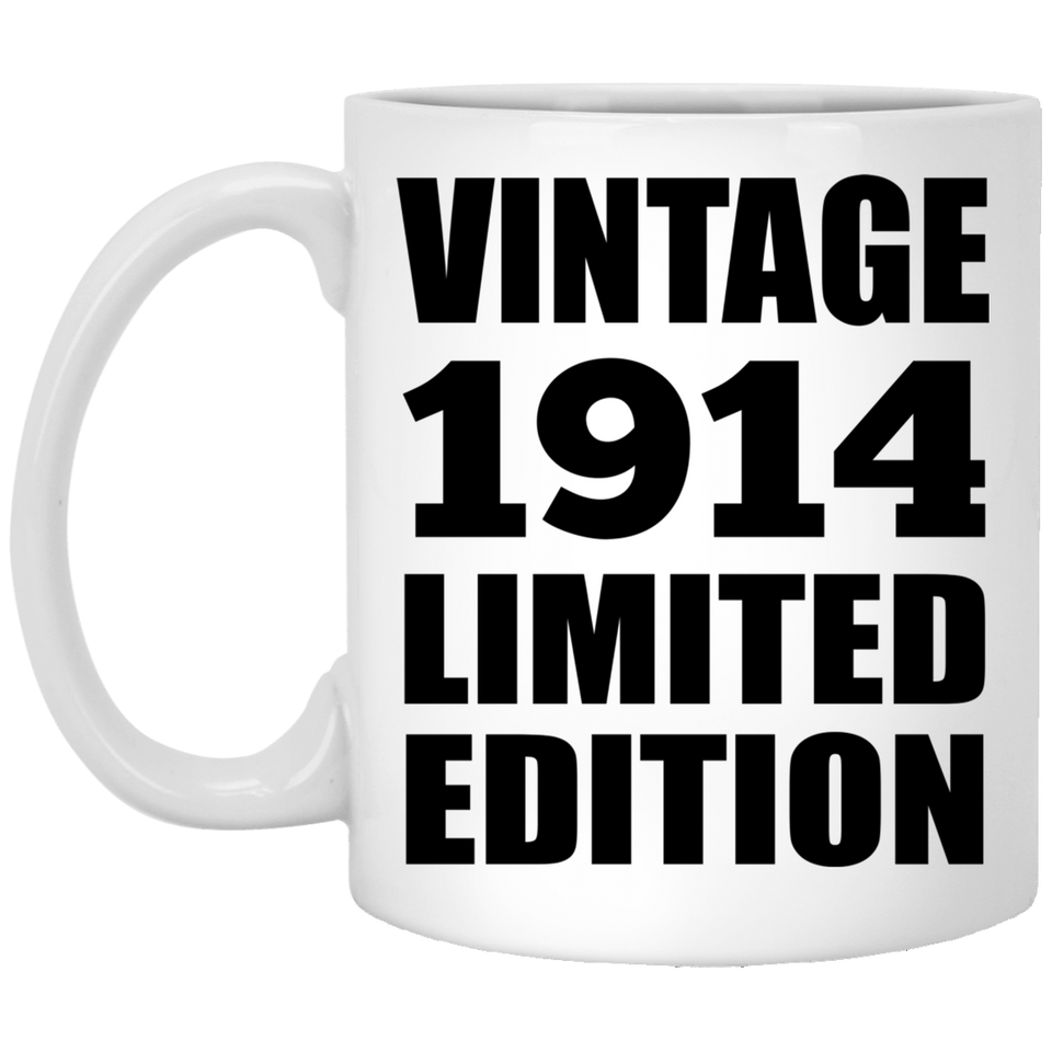 110th Birthday Vintage 1914 Limited Edition - 11oz Coffee Mug