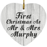 First Christmas As Mr & Mrs Murphy - Heart Ornament F