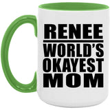 Renee World's Okayest Mom - 15oz Accent Mug Green