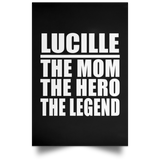 Lucille The Mom The Hero The Legend - Poster Portrait