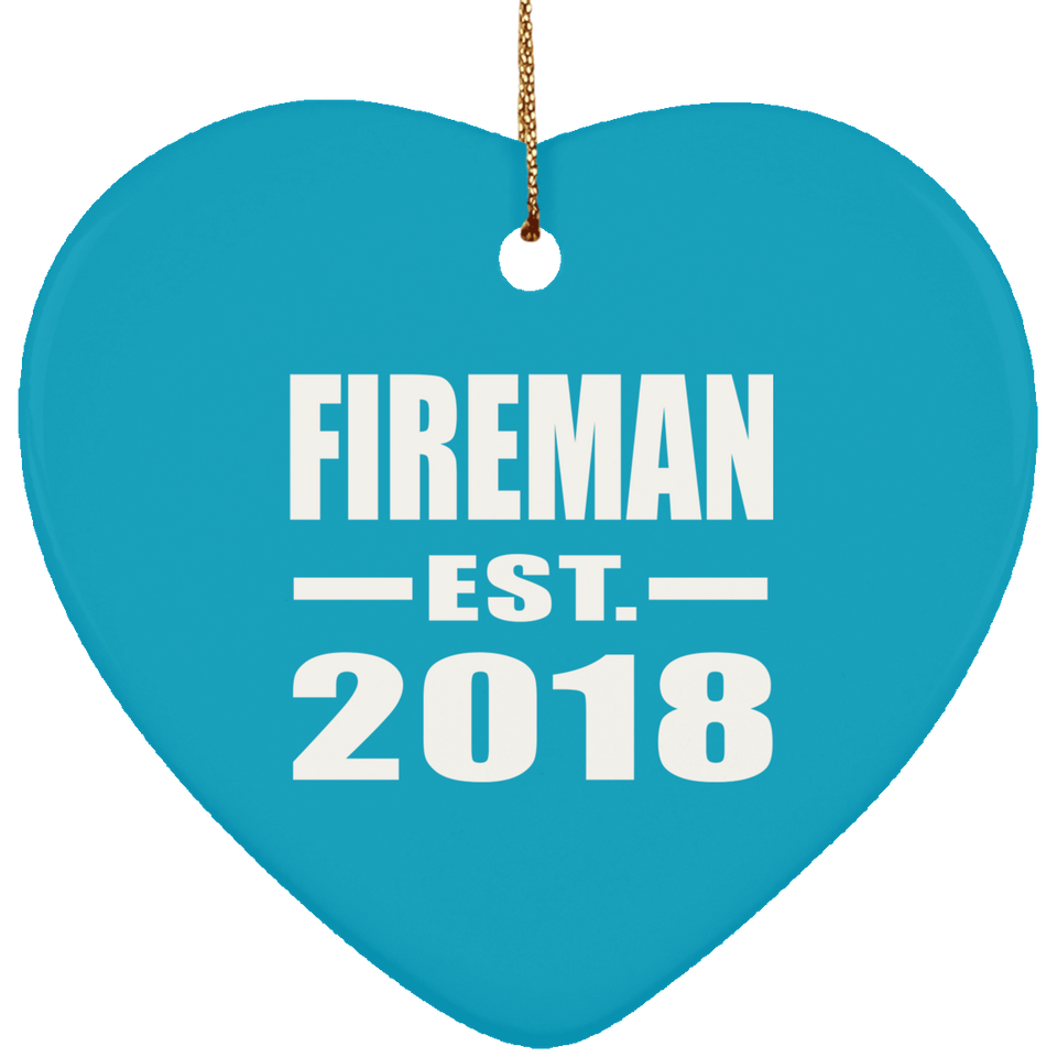 Fireman Established EST. 2018 - Heart Ornament