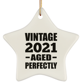 3rd Birthday Vintage 2021 Aged Perfectly - Star Ornament
