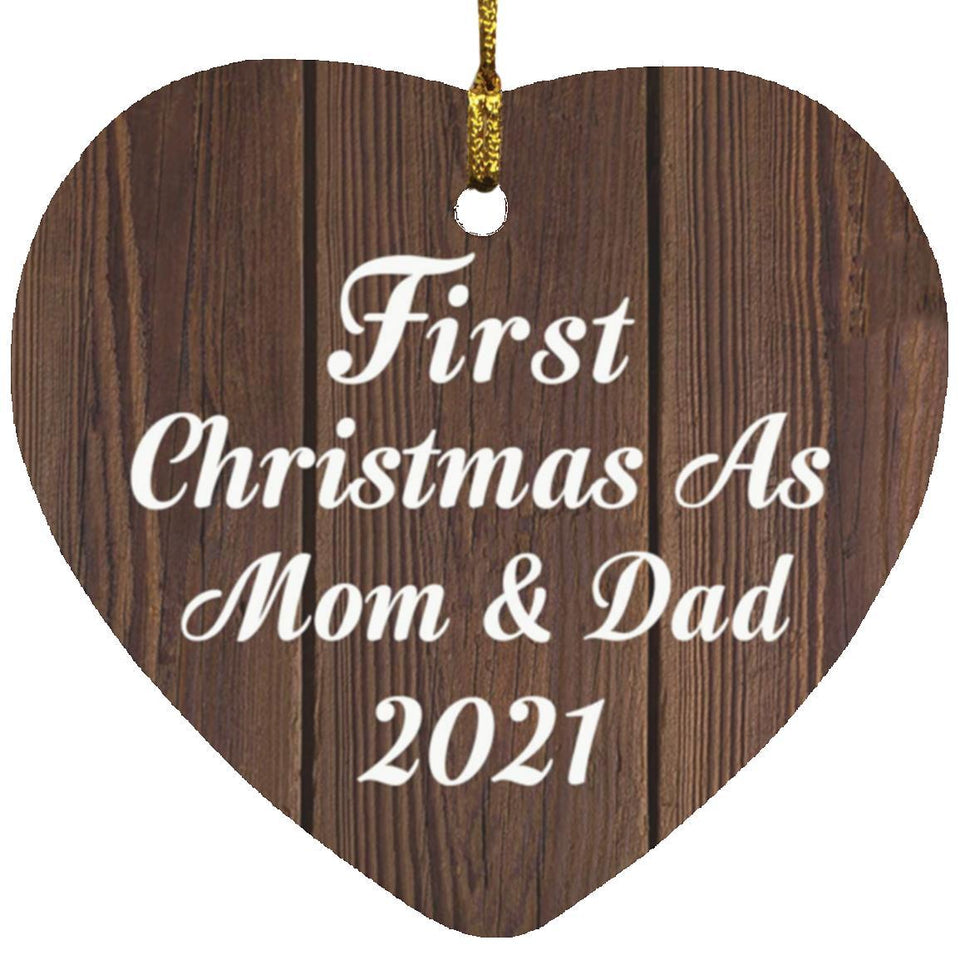 First Christmas As Mom & Dad 2021 - Heart Ornament D