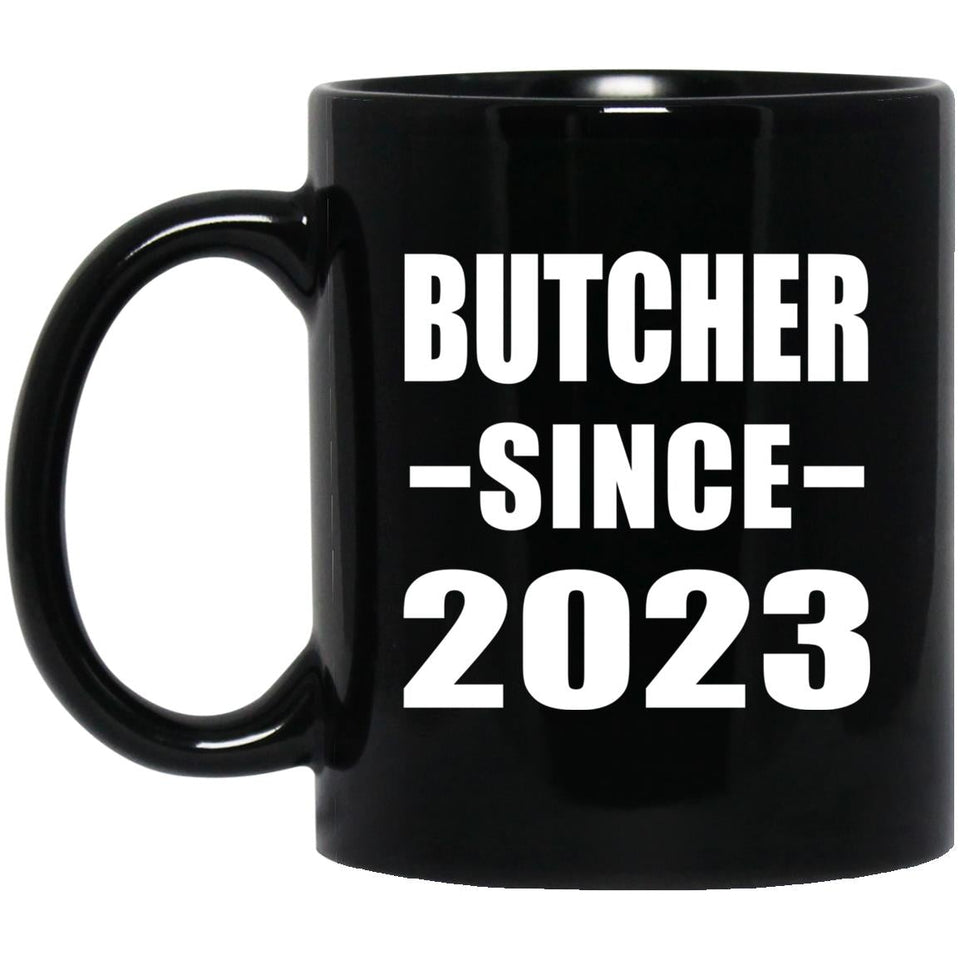 Butcher Since 2023 - 11oz Coffee Mug Black