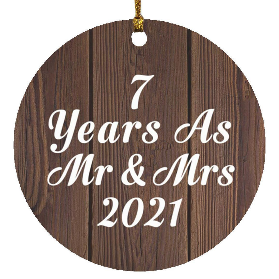 7th Anniversary 7 Years As Mr & Mrs 2021 - Circle Ornament D