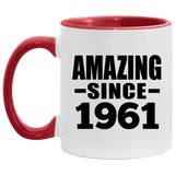 63rd Birthday Amazing Since 1961 - 11oz Accent Mug Red