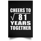9th Anniversary Cheers To Square Root of 81 Years Together - Poster Portrait
