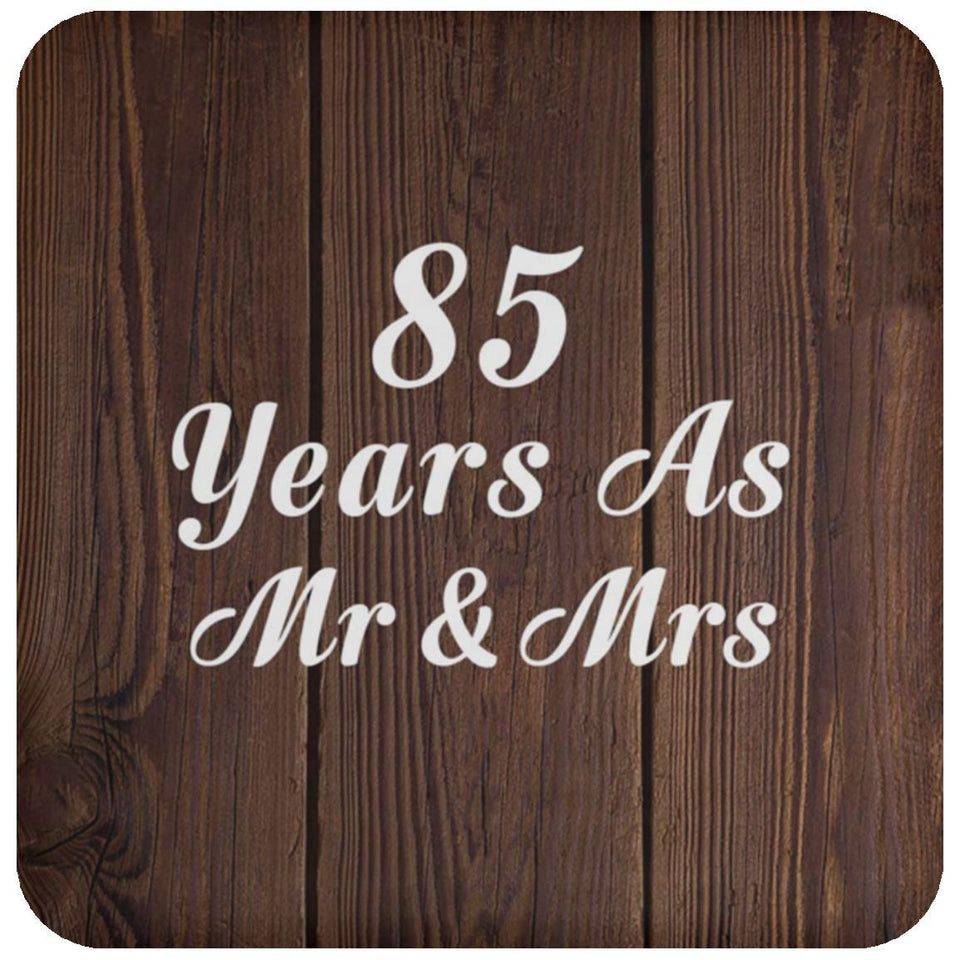 85th Anniversary 85 Years As Mr & Mrs - Drink Coaster D