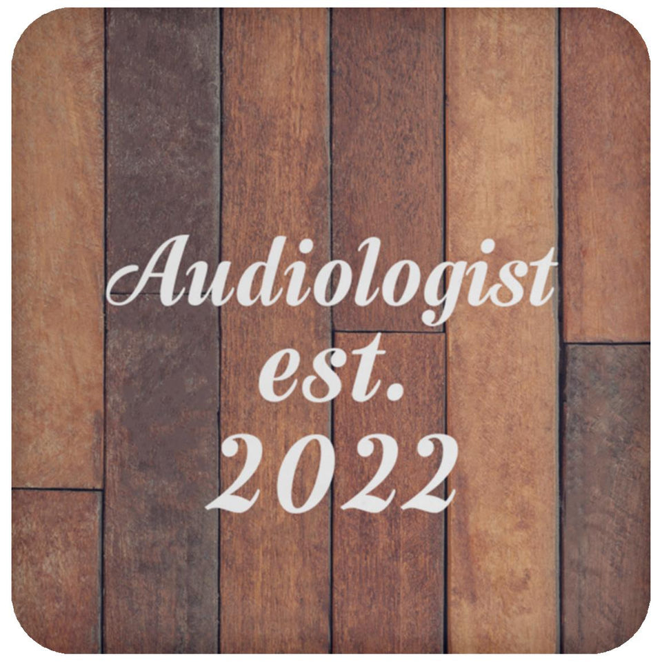 Audiologist Established Est. 2022 - Drink Coaster E
