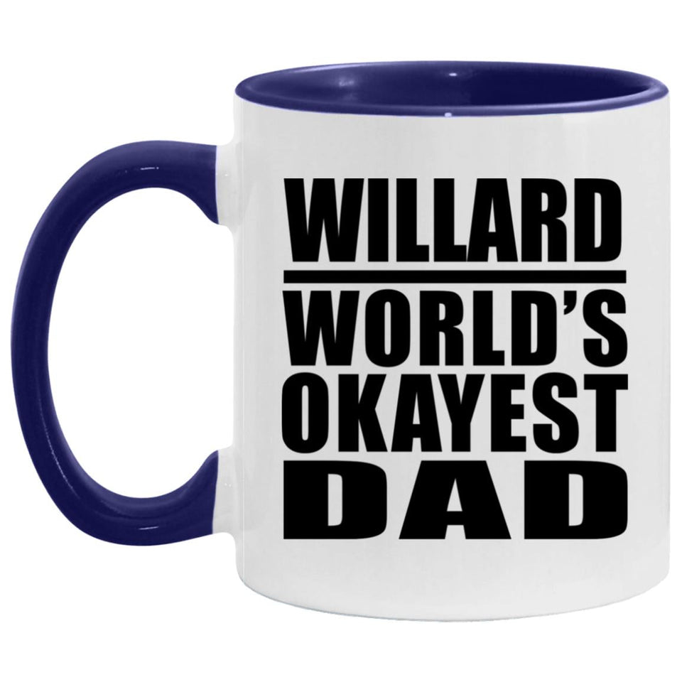 Willard World's Okayest Dad - 11oz Accent Mug Purple