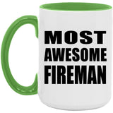 Most Awesome Fireman - 15oz Accent Mug Green