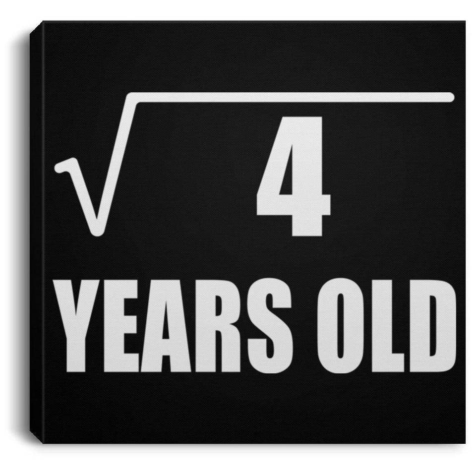 2nd Birthday Square Root of 4 Years Old - Canvas Square