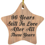 96th Anniversary 96 Years Still In Love After These Years - Star Ornament C