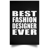 Best Fashion Designer Ever - Poster Portrait