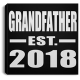 Grandfather Established EST. 2018 - Canvas Square
