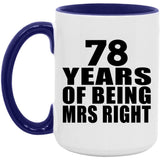 78th Anniversary 78 Years Of Being Mrs Right - 15oz Accent Mug Purple